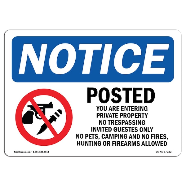 Signmission OSHA Notice Sign, 5" Height, 7" Width, Posted You Are Entering Private Sign With Symbol, Landscape OS-NS-D-57-L-17732 - main